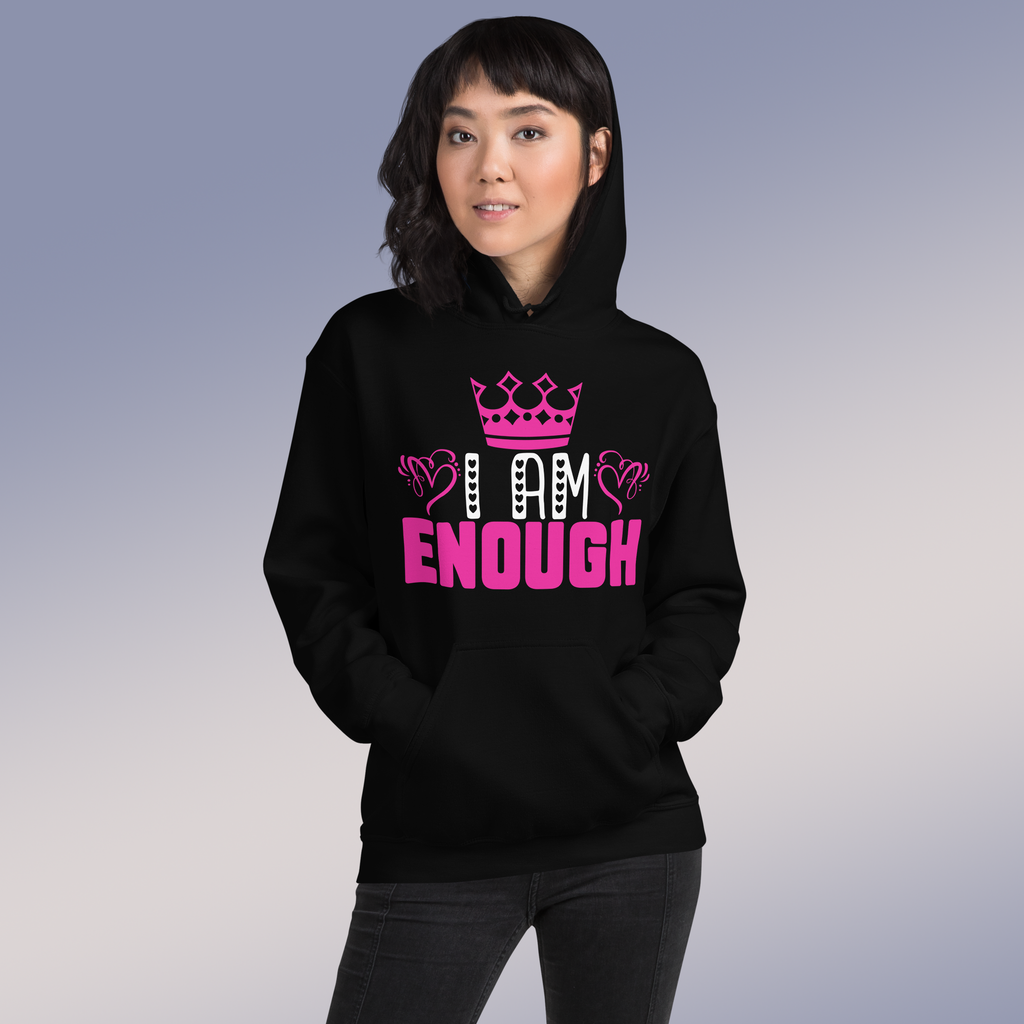I Am Enough Hoodie